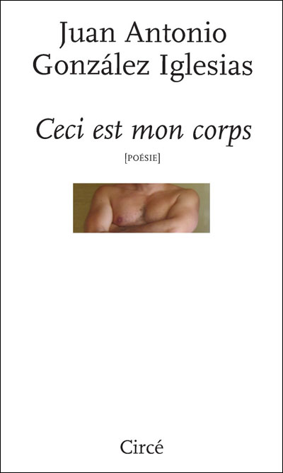 Ceci est mon corps - Juan Antonio GONZALEZ IGLESIAS - broché