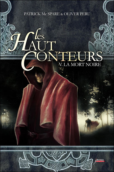 Les haut-conteurs - tome 05 : La mort Noire