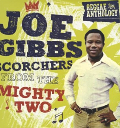 Scorchers From The Mighty Two Reggae Anthology