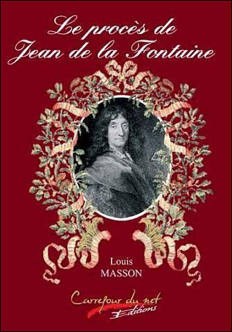 Le procès de Jean de la Fontaine