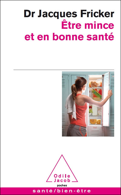 Etre mince, en bonne sante et en bien dans sa peau