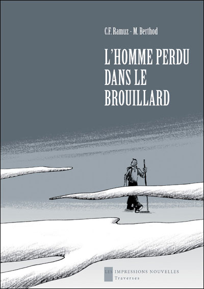 L'homme perdu dans le brouillard