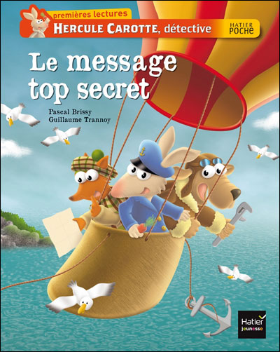 Hercule Carotte - Le message top secret CP/CE1 6/7 ans
