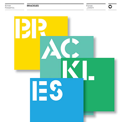Rinse presents - Brackles