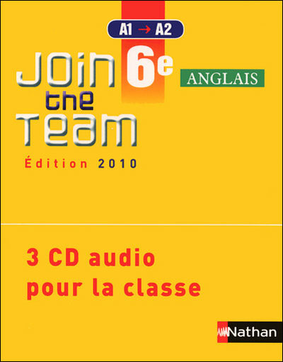Join the Team 6e 2010 - 3 CD classe
