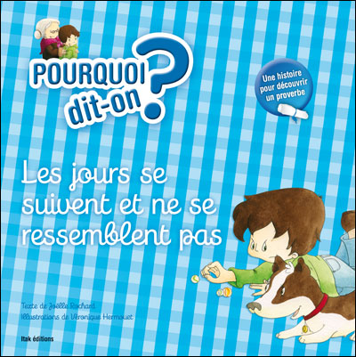 Les Jours Se Suivent Et Ne Se Ressemblent Pas Cartonne Joelle Rochard Veronique Hermouet Achat Livre Fnac