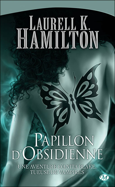 Anita Blake, T9 : Papillon d'Obsidienne
