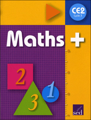 Maths+ ce2-fichier eleve-edition 2009
