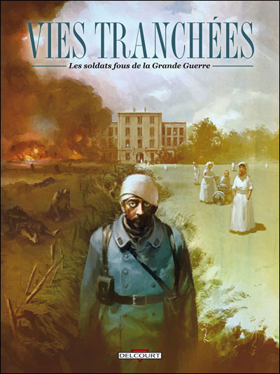 Vies tranchées soldats de la grande guerre