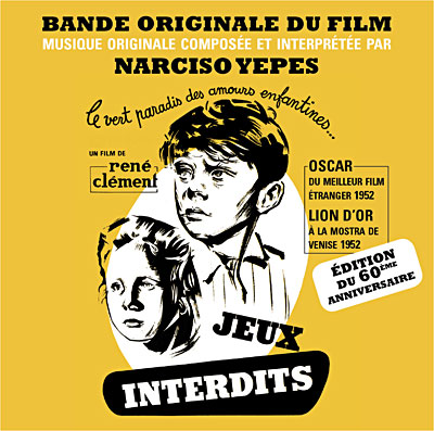 Romance » Jeux interdits« CD Jeux interdits - Narciso Yepes - Bande originale de film - CD