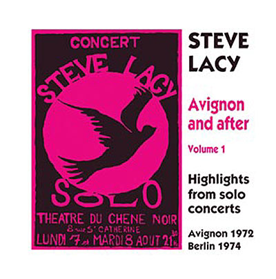 Avignon and after volume 1 highlights from solo concerts