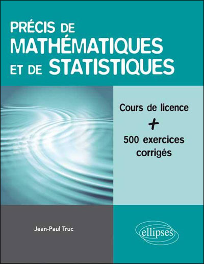 Précis de mathématiques et de statistiques, licence sciences