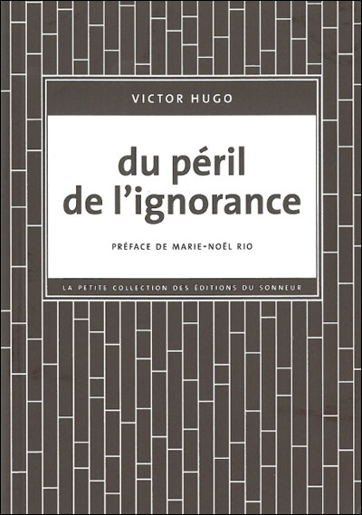 Du péril de l'ignorance