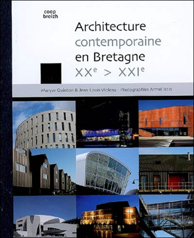 Architecture contemporaine en Bretagne, XXe - XXIe siècle