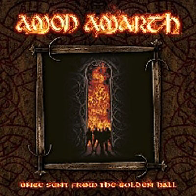 Once sent from golden hall