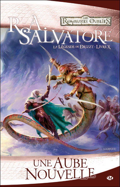 La Légende de Drizzt, T10 : Une aube nouvelle