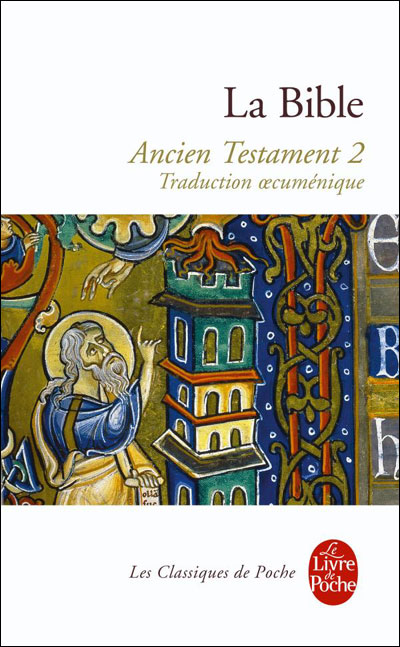 La Bible Ancien Testament Tome 2