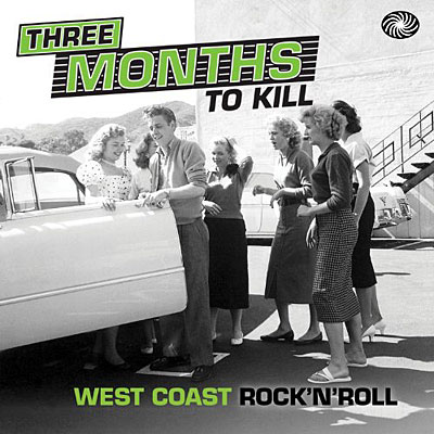 Three months to kill - West coast rock and roll - Coffret