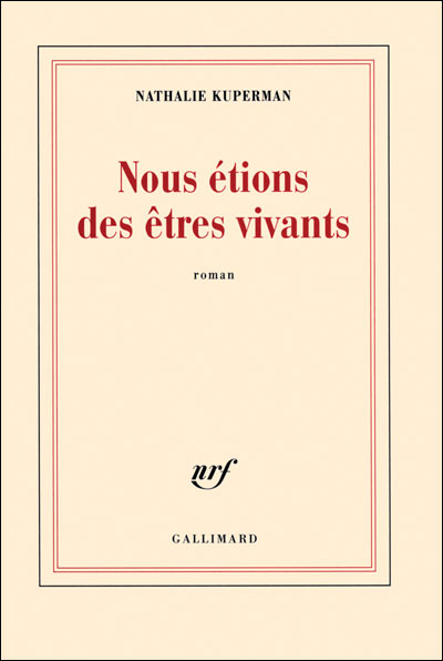 Nous étions des êtres vivants