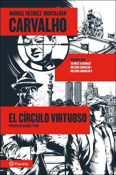 CARVALHO: EL CIRCULO VIRTUOSO (CARVALHO, 1)
