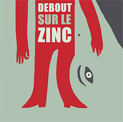 Debout sur le zinc