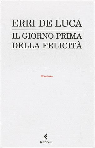 Il giorno prima della felicità