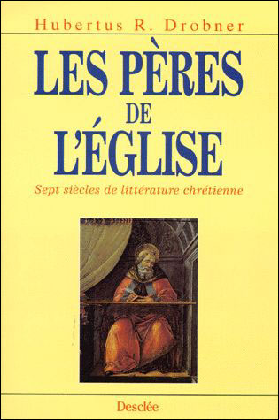 Les Pères de l'Eglise