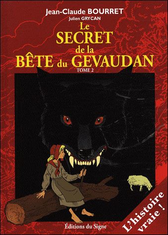 Le secret de la bête du Gévaudan