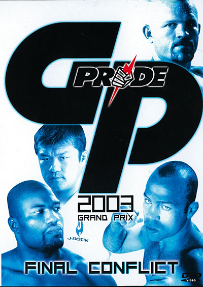 Pride - Final Conflict - Grand Prix 2003