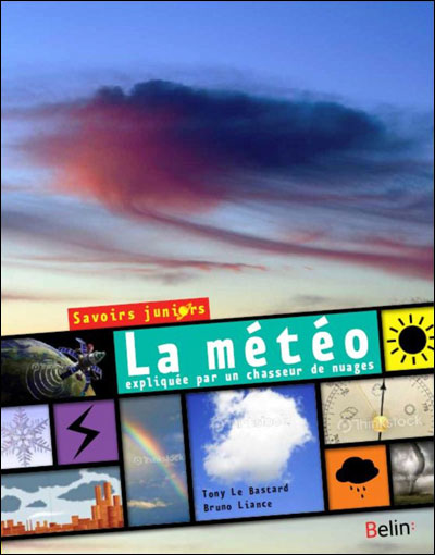La météo expliquée par un chasseur de nuages