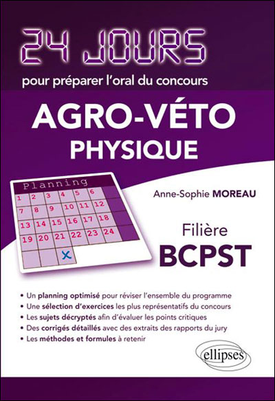 Physique : 24 jours pour préparer l'oral du concours agro-véto