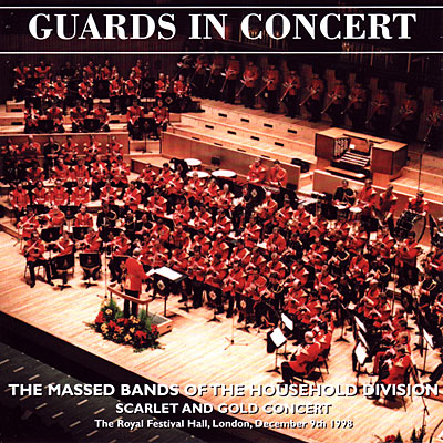 Guards in concert - Scarlet and gold concert London 1998