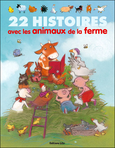 22 histoires avec les animaux de la ferme - broché - Collectif - Achat ...