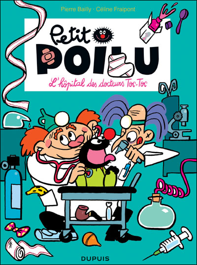 Petit Poilu - Tome 11 - L'hôpital des docteurs Toc-Toc (Rire Médecin)