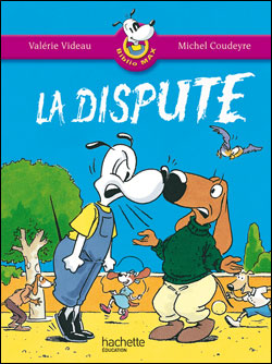Les Ateliers Hachette Max, Jules et leurs copains CP - BiblioMax n° 5 : La Dispute