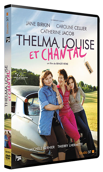 Thelma, Louise et Chantal