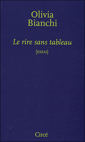 Le rire sans tableau