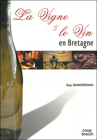 La vigne et le vin en Bretagne