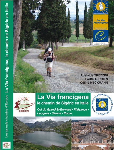 La via Francigena, le chemin de Sigéric en Italie