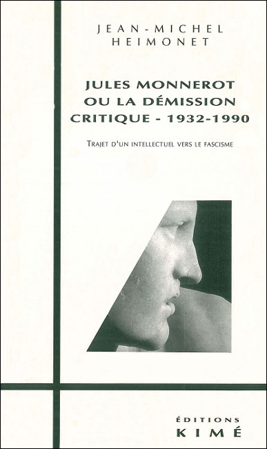 Jules monnerot trajet d'un intellectuel vers fascisme