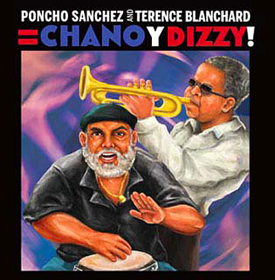 Chano and Dizzy