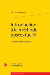 Introduction à la méthode postextuelle - l'exemple proustien