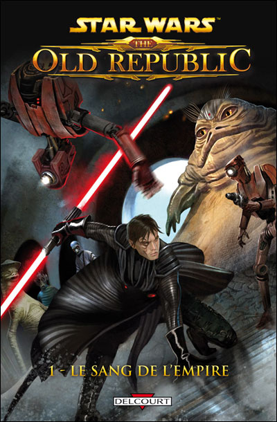 Star Wars - The old Republic T01 - Le sang de l'empire
