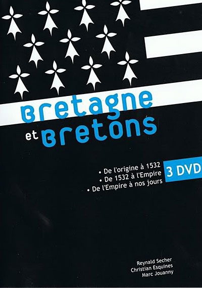 Bretagne et bretons - de l'origine à aujourd'hui