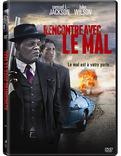 Rencontre avec le mal