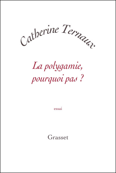 La polygamie : pourquoi pas ?
