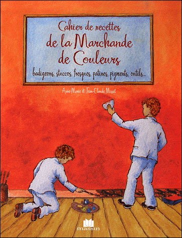 Cahier de recettes de la marchande de couleurs