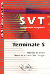 Contrôle continu Sciences de la vie et de la Terre enseignement obligatoire Term S