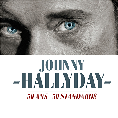 50 Ans 50 Standards Digipack Johnny Hallyday Cd Album Achat Prix Fnac
