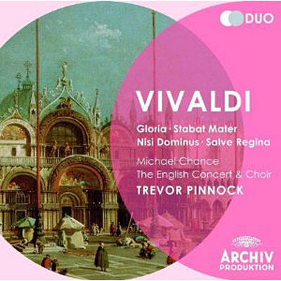 Gloria - Nisi dominus - Stabat mater - Salve regina